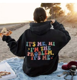 Its Me Hoodie Casual
