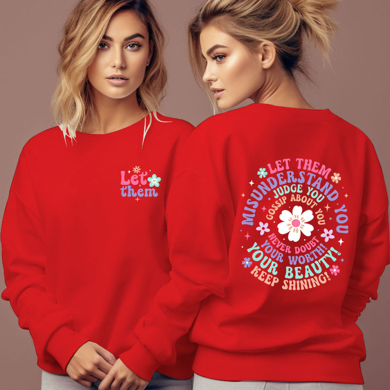 Misunderstand You Sweatshirt