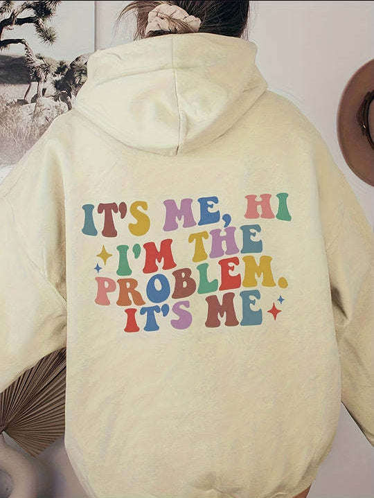 Its Me Hoodie Casual