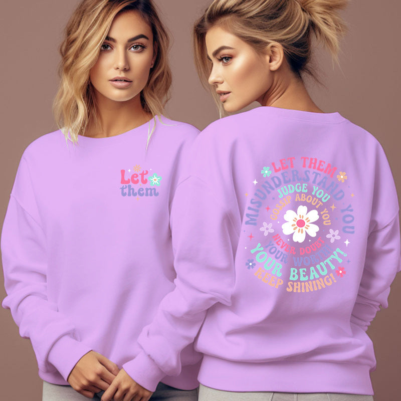 Misunderstand You Sweatshirt